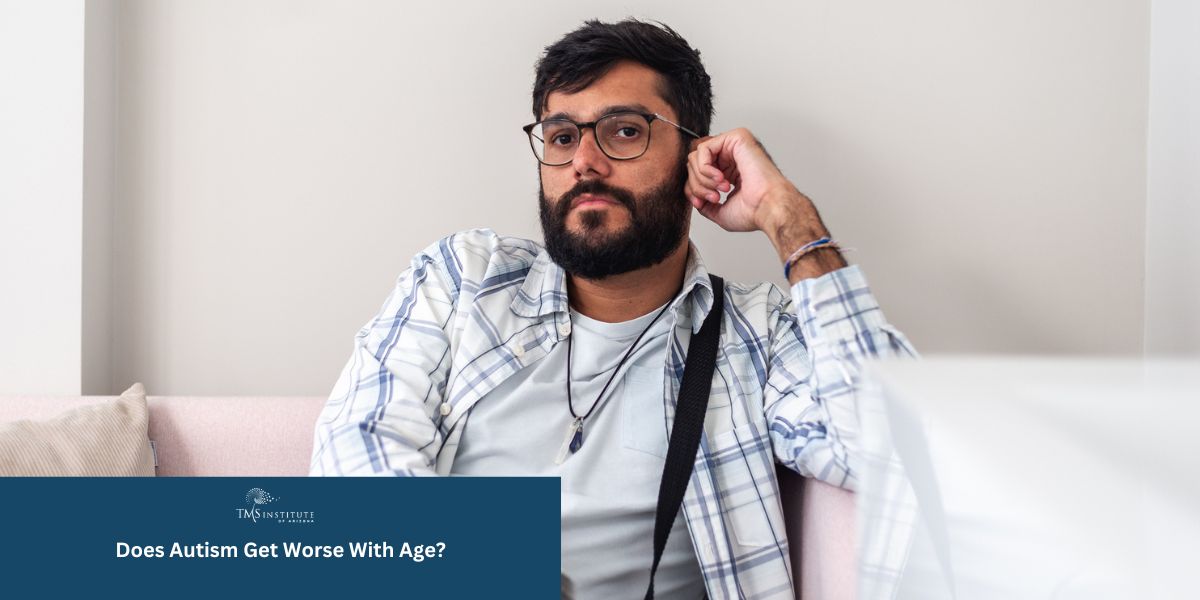 Does Autism Get Worse With Age?